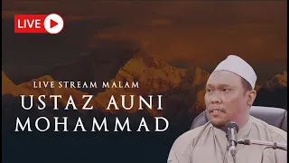 LIVE - Ustaz Auni | Tajuk Yang Menarik, Wajib Tonton!!