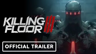 Killing Floor 3 - Official 15th Anniversary Developer Diary Trailer
