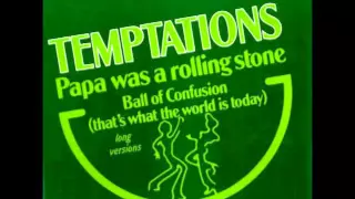 The Temptations_Papa Was A Rolling Stone_UNRELEASED TOM MOULTON MIX