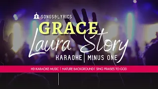 Grace By-Laura Story-KARAOKE-Minus One with Lyrics