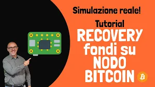 Bitcoin: recovery fondi su nodo, come si fa in pratica e cosa c'è da sapere