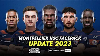 MONTPELLIER HSC FACEPACK 2023 | SIDER CPK | SMOKE PATCH FOOTBALL LIFE 2023 & PES 2021