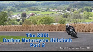 The "Percy Duff Barbon Motorcycle Hillclimb 2021" Part 2