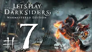 Let's Play Darksiders Warmastered Edition Ep. 7