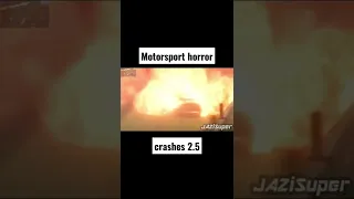 Motorsport horror crashes 2.5 #shorts
