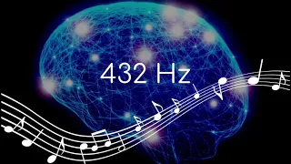 Muzykoterapia 432 Hz (Uzdrawiająca Moc Myśli)