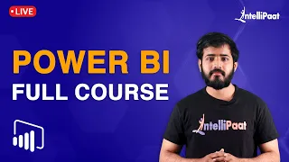 Power BI Tutorial For Beginners | Power BI Full Course | Learn Power BI | Intellipaat