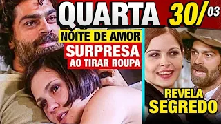 O CRAVO E A ROSA - Capítulo 30/03 QUARTA resumo da novela O CRAVO E A ROSA Hoje