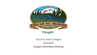 4/25/2024 Budget Committee Meeting