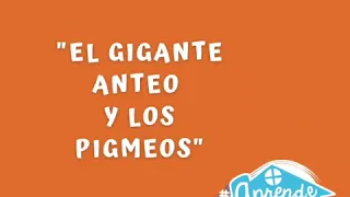 "El gigante Anteo y los pigmeos" (audiocuento infantil)