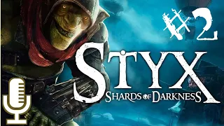 🔊Styx: Shards of Darkness▶Миссия 1: Откровения▶Прохождение #2