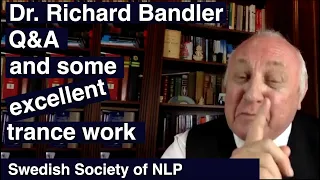 Dr. Richard Bandler for the Swedish NLP Society