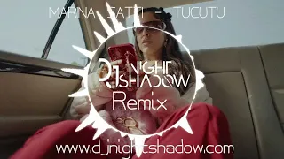 Marina Satti - Tucutum (Nightshadow Remix)