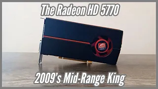 The Radeon HD 5770: 2009's Mid-Range King