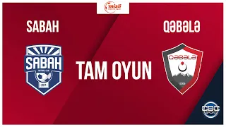 Sabah 5:0 Qəbələ | Misli Premyer Liqası, 1-ci tur| TAM OYUN