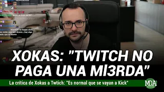 XOKAS CRITICÓ FUERTEMENTE a TWITCH: “Es NORMAL que todos se VAYAN a KICK”