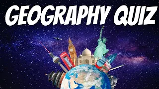 Geography Quiz - 25 questions - General Knowledge Pub Quiz Trivia