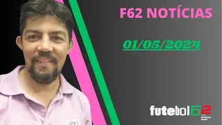 F62 Notícias: Edição 01/05/2024