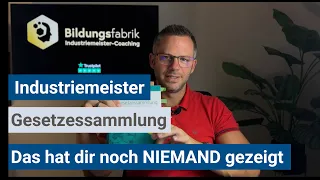 Industriemeister (IHK) - So gehst du richtig mit deiner Gesetzessammlung um.