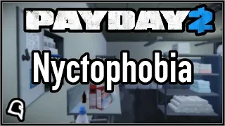 Nyctophobia Solo [Payday 2]
