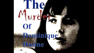 The Murder of Dominique Dunne