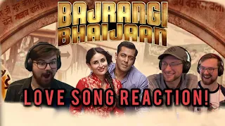 Bajrangi Bhaijaan Love Song Reaction!