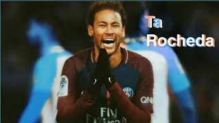 Neymar Jr - Ta rocheda (Barões da pisadinha)