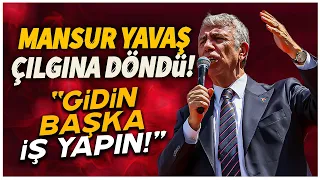 Mansur Yavaş Sinirlerine Hakim Olamadı! "Gidin Başka İş Yapın!"