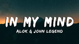 Alok & John Legend - In My Mind (lyrics/Vietsub)