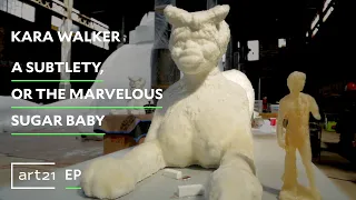 Kara Walker: "A Subtlety, or the Marvelous Sugar Baby" | Art21 "Extended Play"
