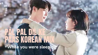 Pal pal dil ke paas Korean mix | While you were sleeping | Lee jong sook❤️Bae suzy