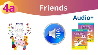 Аудіо до 4a Unit 3 Friends Smart junior 2