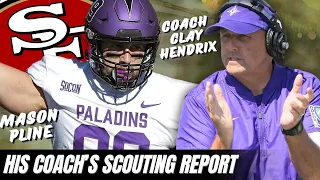 MASON PLINE Scouting Report | His Head Coach CLAY HENDRIX