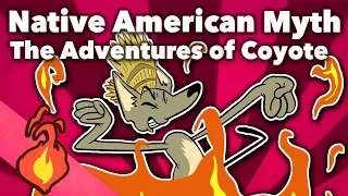 Native American Myth - Nlaka'pamux: The Adventures of Coyote - Extra Mythology