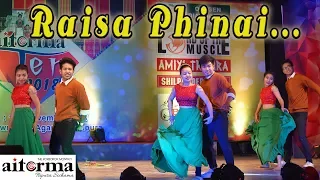 Raisa Phinai l Dance Performance by Khathansa l   Aitorma Ter 2018