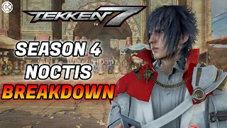 SEASON 4 Noctis Breakdown | TEKKEN 7