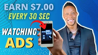 Earn $7.00 Every 30 Seconds WATCHING ADS | Make Money Online | Earn Money Online