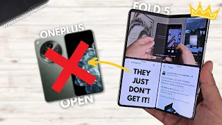 STILL THE KING! 5 reasons WHY the Z Fold 5 is BETTER than the OnePlus Open