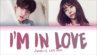 BTS JUNGKOOK & LADY JANE - I'M IN LOVE (Lyrics Eng/Rom/Han/가사)