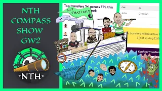 Fantasy Premier League (FPL) 21/22 NTH Compass Show | GW2