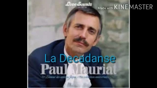 La Decadanse by Paul Mauriat (Mr. Romantico Theme song)