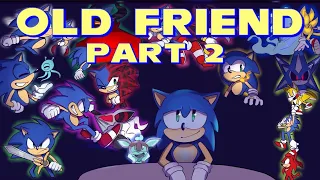 Old Friend: Part 2 - Sonic Minidub