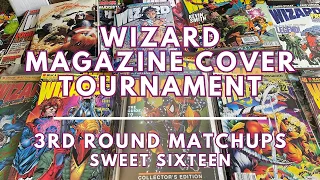 Wizard Magazine Cover Tournament | 3rd Round Matchups | Comic Book March Madness | MN Comic Geek