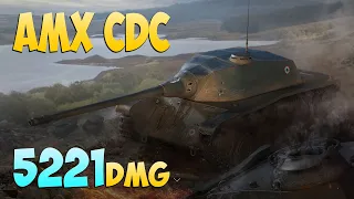 AMX CDC - 7 Frags 5.2K Damage - The only way! - World Of Tanks