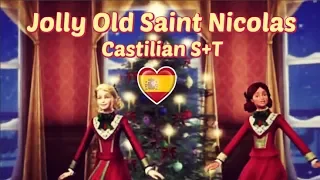 Jolly Old Saint Nicolas Castilian