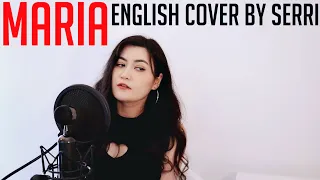 Hwa Sa (화사) - Maria (마리아) || English Cover by SERRI