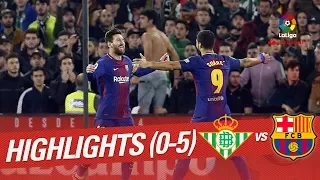 Highlights Real Betis vs FC Barcelona (0-5)