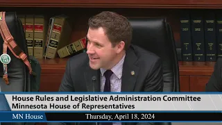 House Rules and Legislative Administration Committee 4/18/24