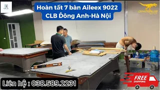 Hoàn tất 100% 7 bàn Aileex 9022 cho clb Đông Anh-Hà Nội | hỗ trợ lắp đặt / 038.589.2231