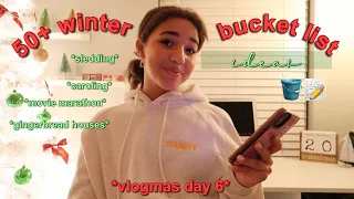 VLOGMAS DAY 6 || 50+ winter bucket list ideas 📝🪣